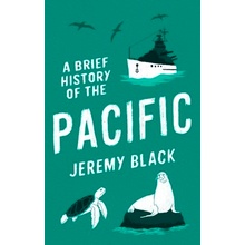 A BRIEF HISTORY OF THE PACIFIC