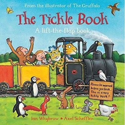 The Tickle Book Ian Whybrow, Axel Scheffler
