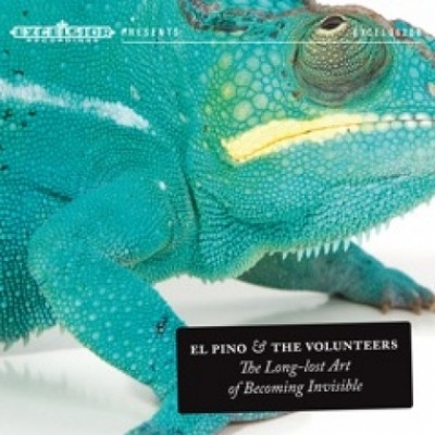 EL PINO & THE VOLUNTEERS - LONG LOST ART OF BECOMING INVISIBLE CD