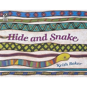 Hide and Snake | Keith Baker (ISBN: 9780152002251)