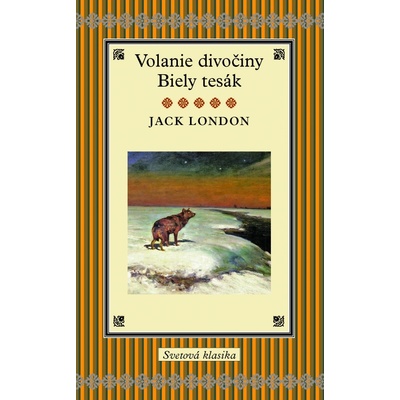 Volanie divočiny - Jack London