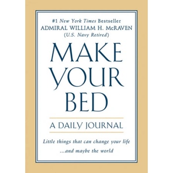 Little, Brown Book Group Make Your Bed: A Daily Journal | William H. McRaven