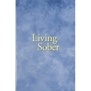 Living Sober | Anonymous (ISBN: 9780916856045)