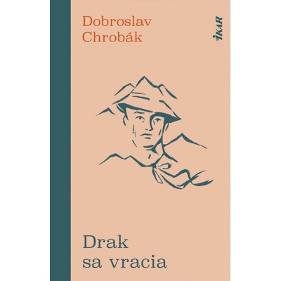 Drak sa vracia - Chrobák Dobroslav