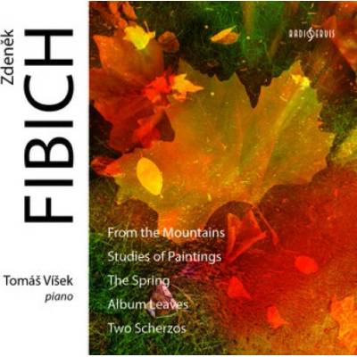 Fibich Zdeněk - From The Mountains,Studies Of Painting,... CD