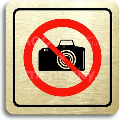 ACCEPT Piktogram zákaz fotografování - zlatá tabulka - barevný tisk