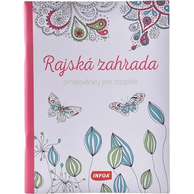 Rajská zahrada Omalovánky pro dospělé - autor neuvedený