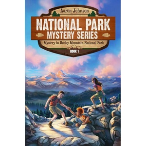 Mystery in Rocky Mountain National Park (ISBN: 9780989711654)