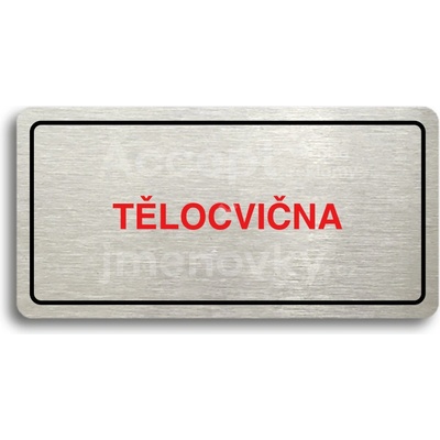 ACCEPT Piktogram TĚLOCVIČNA - stříbrná tabulka - barevný tisk