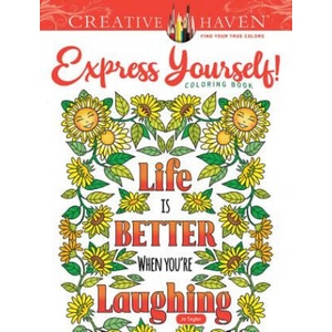 Creative Haven Express Yourself! Coloring Book (2019)