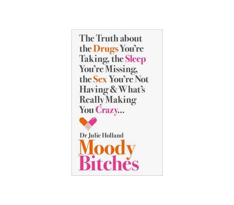 Moody Bitches