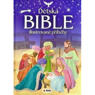 Dětská Bible Ilustrované příběhy