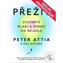 Přežít - Peter Attia
