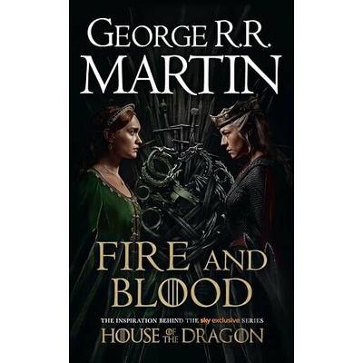 Fire and Blood Martin George R.R.