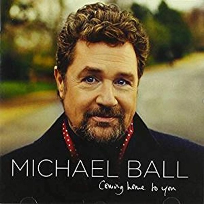 Coming Home To You - Michael Ball CD