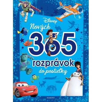 Disney Pixar: Nových 365 rozprávok do postieľky - Egmont SK
