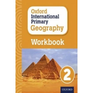 Oxford International Primary Geography: Workbook 2 | Terry Jennings (ISBN: 9780198310105)