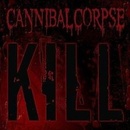 CANNIBAL CORPSE - KILL