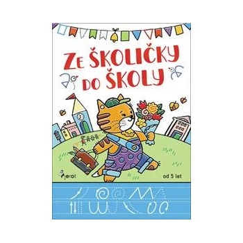 Ze školičky do školy