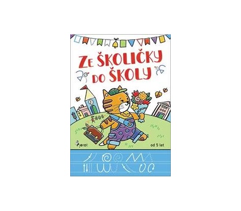Ze školičky do školy