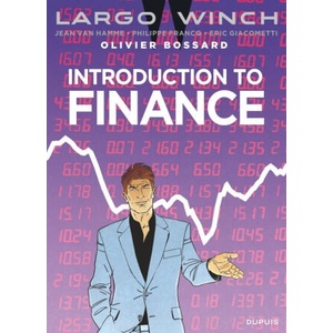 Largo Winch - Introduction to finance / Special edition (Edition anglaise) - Anglais | Bossard Olivier, Giacometti Éric, Van Hamme Jean (ISBN: 9791034750467)