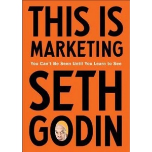 This Is Marketing | Seth Godin (ISBN: 9780525540830)