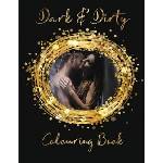 Independently Published Dark & Dirty Colouring Book | Obsessed by Books Designs, Maria Lazarou