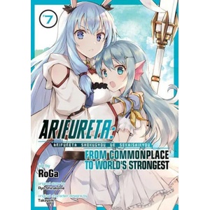 Arifureta: From Commonplace to World's Strongest (Manga) Vol. 7 (ISBN: 9781648279102)