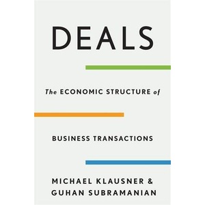Deals: The Economic Structure of Business Transactions | Guhan Subramanian (ISBN: 9780674495159)