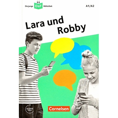 Lara und Roby: Eine Messenger-Geschichte - čítanie v nemčine
