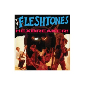 Fleshtones - Hexbreaker! CD