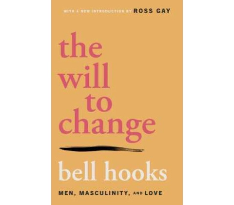 Will to Change Hooks BellPaperback