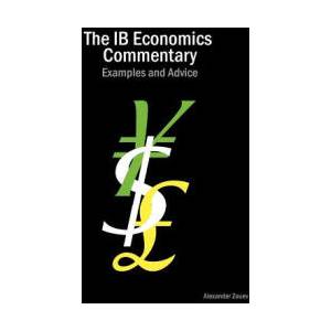 IB Economics Commentary | Alexander Zouev (ISBN: 9780956087348)
