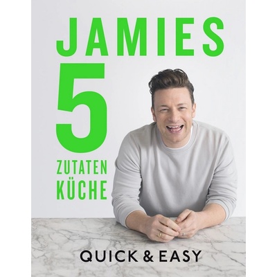 Jamies 5-Zutaten-Küche - Jamie Oliver