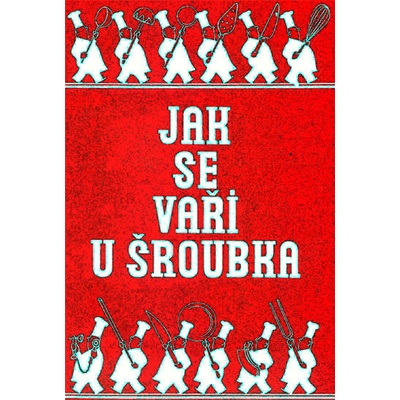 Jak se vaří u Šroubka