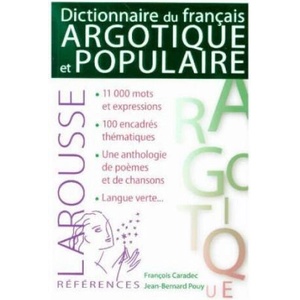 Dictionnaire du français argotique et populaire | Francois Caradec, Jean-Bernard Pouy (ISBN: 9782035925121)