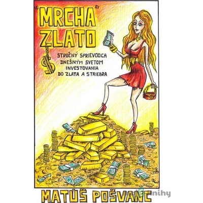 „Mrcha“ zlato