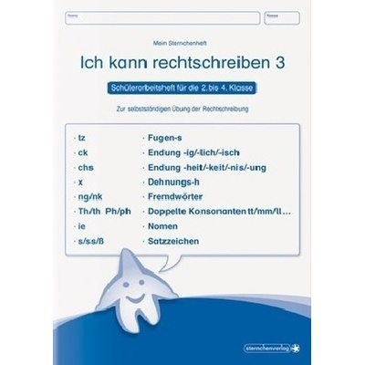 Ich kann rechtschreiben 3 - Schülerarbeitsheft für die 2. bis 4. Klasse