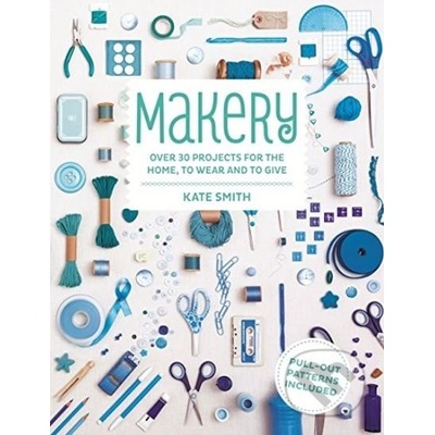 Makery - Kate Smith