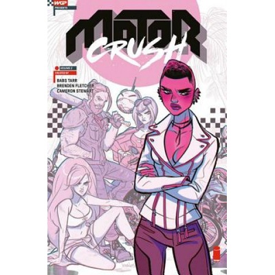 Image Comics Motor Crush Volume 2 | Brenden Fletcher, Cameron Stewart, Babs Tarr