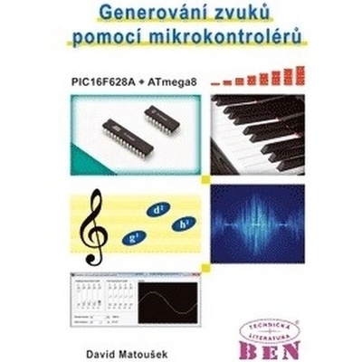 Generování zvuků pomocí mikrokontrolérů - David Matoušek