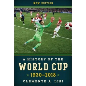 History of the World Cup | Clemente A. Lisi (ISBN: 9781538108321)