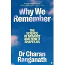 Why We Remember - Charan Ranganath