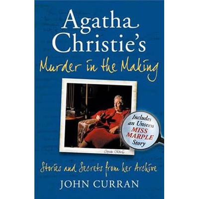 Agatha Christie\'s Murder in the Making - John Curran