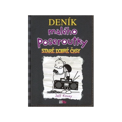 Deník malého poseroutky 10 - Staré dobré časy - Jeff Kinney