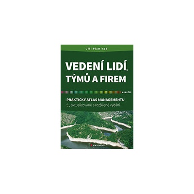 Vedení lidí, týmů a firem