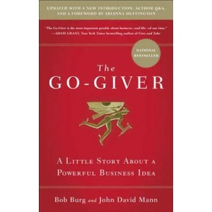 Go-Giver, Expanded Edition | Bob Burg, John David Mann (ISBN: 9781591848288)