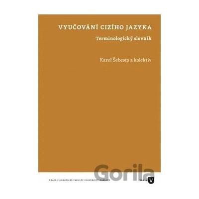 Vyučování cizího jazyka - Karel Šebesta