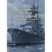 Cruisers Of The Third Reich Volume 2