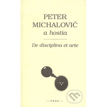 De disciplina et arte Peter Michalovič